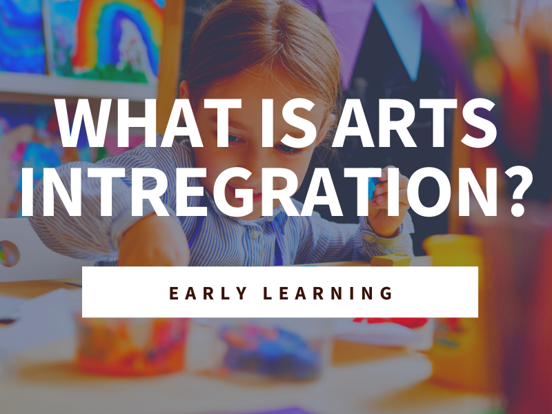 What Is Arts Integration Ncesd