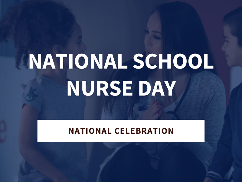 May 10 is National School Nurse Day NCESD