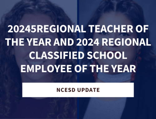 NCESD Announces 2025 Regional Teacher of the Year and 2024 Classified School Employee of the Year